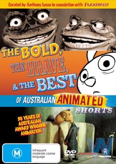 Bold, The Brave And The Best Of Australian Animated Shorts, The