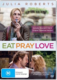EAT PRAY LOVE