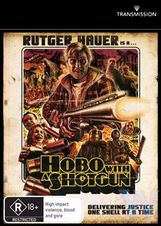 Hobo With A Shotgun